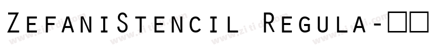 ZefaniStencil Regula字体转换